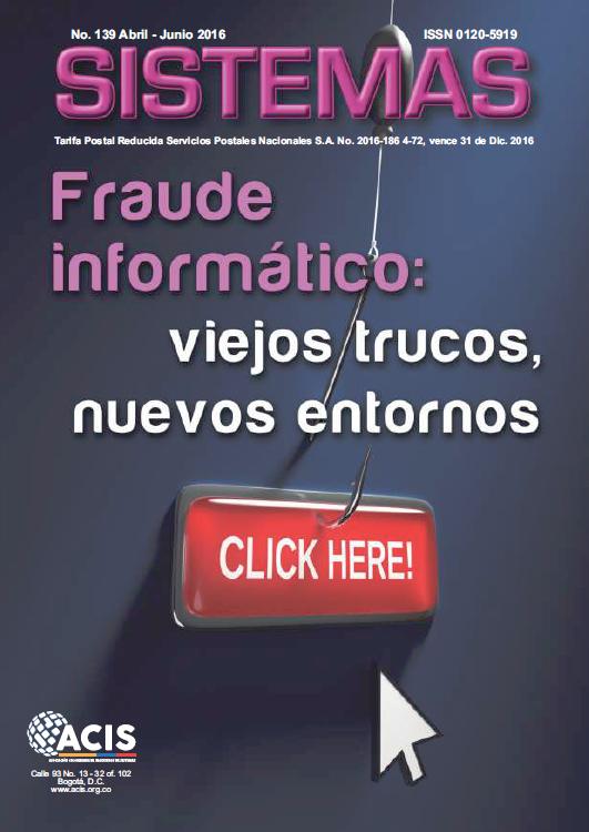 Revista ACIS No. 139. Fraude Informtico: Viejos trucos, nuevos entornos.
