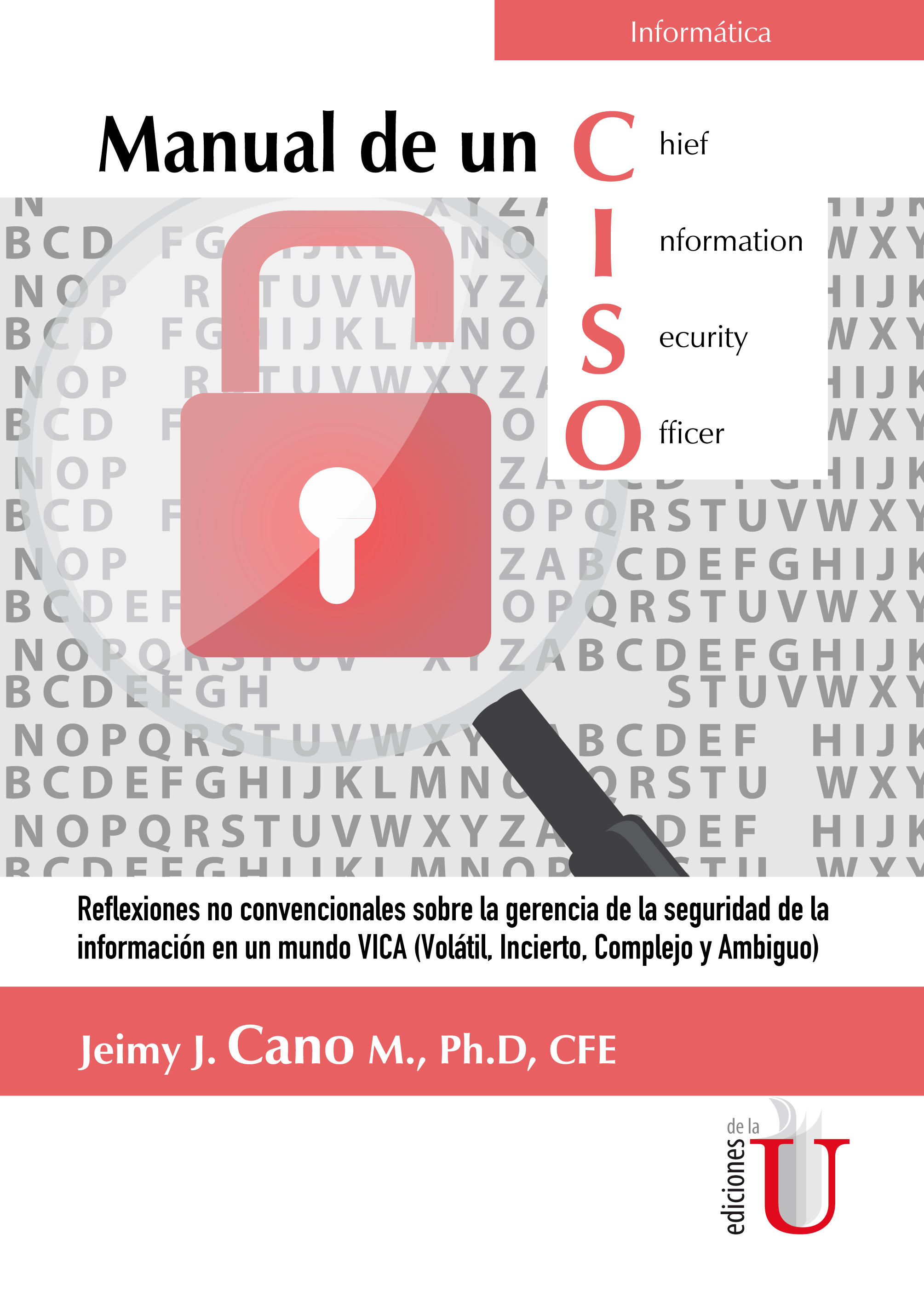 Presentamos el Libro Manual de un CISO.